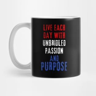 Live each day Mug